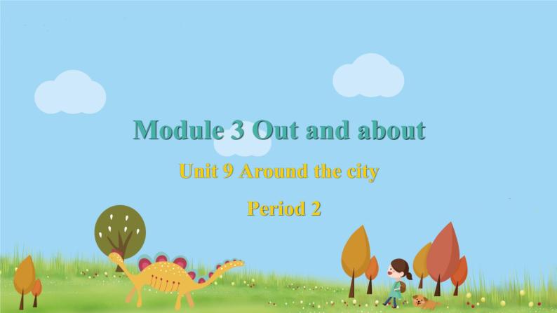 新版牛津上海版英语五年级上册 Module 3 Unit 9 第二课时 PPT课件01