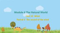 小学英语新版-牛津上海版五年级上册Module 4 The natural worldUnit 10 Wind集体备课课件ppt