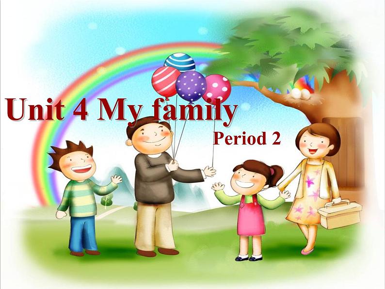 牛津译林版三年级英语上册-Unit 4 My family(Letter time Song time Checkout time & Ticking time)(共31张)课件第2页