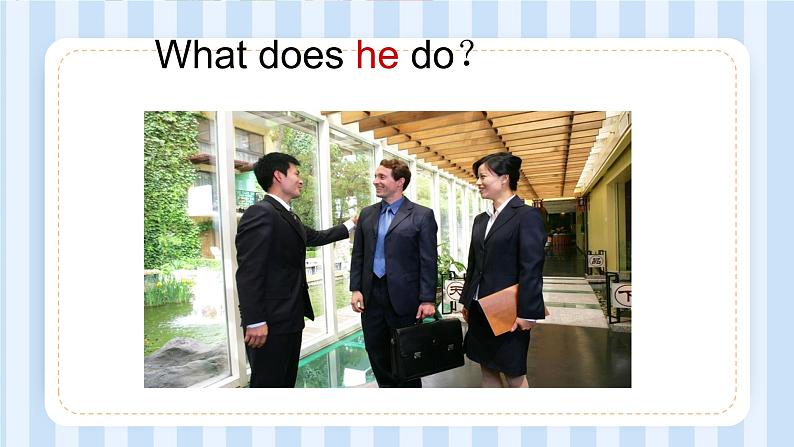Unit 5 What does he do?(课件)人教PEP版英语六年级上册第8页