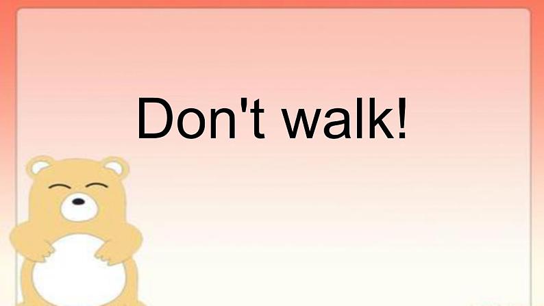 Unit 1 Don't walk(课件)北师大版英语三年级上册第1页