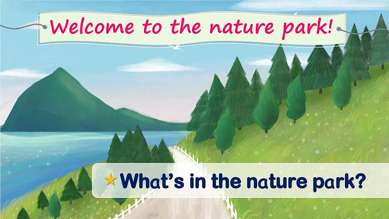 Unit 6 In a nature park Part A 第2课时(课件+音视频素材)05