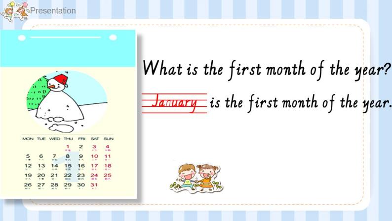 Unit 4  January is the first month. Lesson 19（课件）人教精通版英语六年级上册03
