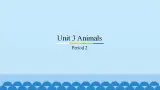 Unit 3 Animals 粤人版三年级上册英语课件