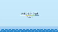 英语广东版 (先锋&开心)Unit 3 My Week备课ppt课件