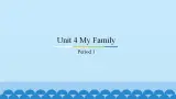 Unit 4 My Family  粤人版三年级上册英语课件