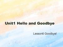 小学英语冀教版 (一年级起点)一年级上册Lesson 6 Goodbye!获奖课件ppt