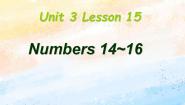 冀教版 (一年级起点)二年级上册Lesson 15 Numbers 14-16精品ppt课件