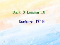 小学英语冀教版 (一年级起点)二年级上册Lesson 16 Numbers 17-19精品课件ppt