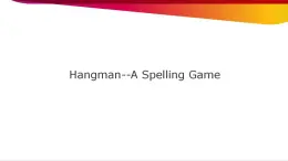 Unit 2 Hangman--A Spelling Game（课件） 新世纪英语四年级上册