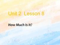英语三年级上册Lesson 8 How Much Is It?获奖课件ppt