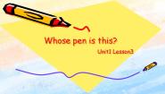 小学英语冀教版 (一年级起点)四年级上册Lesson 3 Whose Pen Is This?精品ppt课件