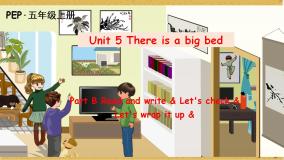 小学英语人教版 (PEP)五年级上册Unit 5 There is a big bed Part B课文配套课件ppt