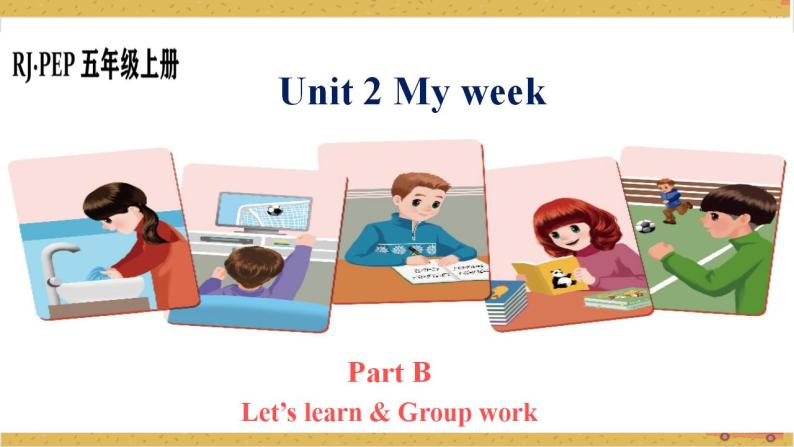 Unit2 My week B let's learn 课件+教案+练习+素材01