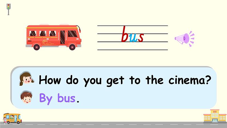 Unit 2 Ways to go to school Part A 第2课时(课件+音视频素材)08