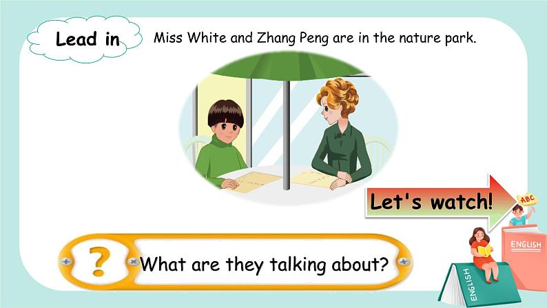 Unit 6 In a nature park PBLet's talk 课件 PPT+教案07