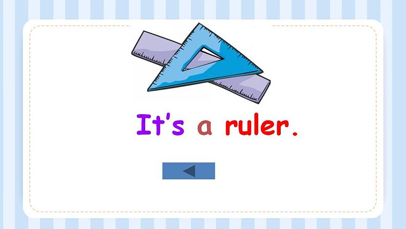 Module 6 Unit 2 It’s my ruler.(课件)外研版(一起)英语一年级上册第6页