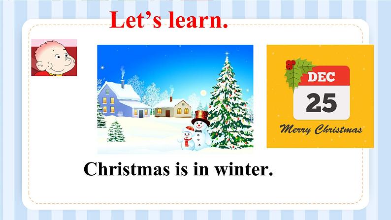 Module 10 Unit 2 We have Christmas.(课件)外研版(一起)英语二年级上册05