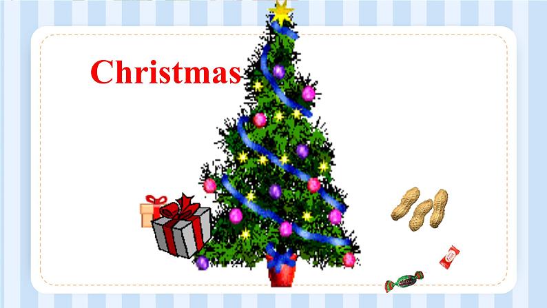 Module 10 Unit 2 We have Christmas.(课件)外研版(一起)英语二年级上册07