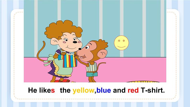 Module 4 Unit 2 He does't like these trousers.(课件)外研版(一起)英语二年级上册05