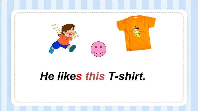 Module 4 Unit 2 He does't like these trousers.(课件)外研版(一起)英语二年级上册06
