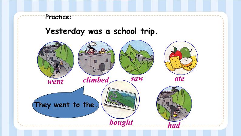 Module 5 Unit 1 We went to the Great Wall.(课件)外研版(一起)英语四年级上册第7页