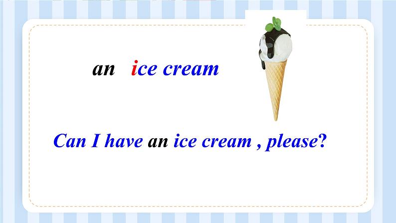 Module 5 Unit 1 Can I have an ice cream?(课件)外研版(一起)英语三年级上册第7页