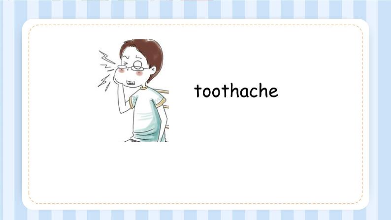 Module 7 Unit 1 Have you got a headache?(课件)外研版(一起)英语三年级上册06