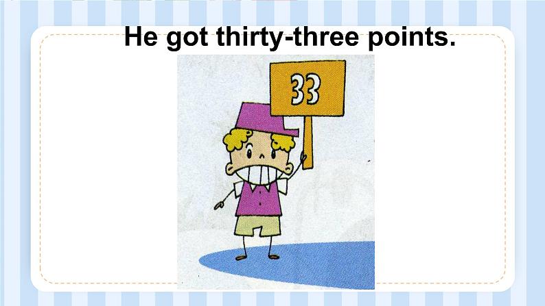 Module 6 Unit 2 They got seventy points.(课件)外研版(一起)英语五年级上册05