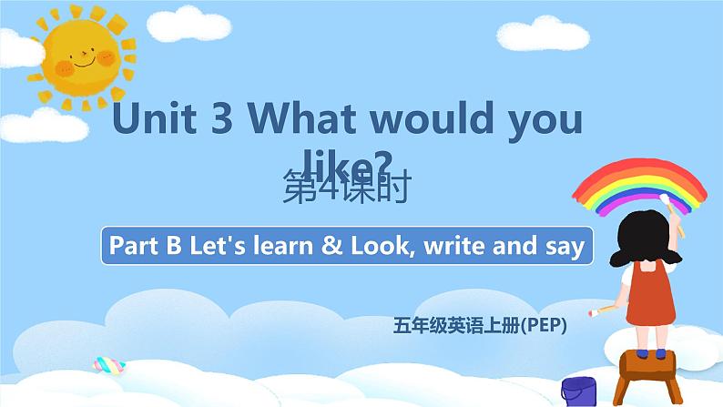 第4课时 B Let 's learn & Look, write and say第1页