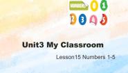 小学英语冀教版 (一年级起点)一年级上册Unit 3 My ClassroomLesson 15 Numbers 1-5评优课ppt课件