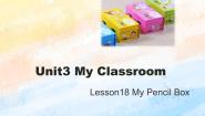 小学英语冀教版 (一年级起点)一年级上册Lesson 18 My Pencil Box精品ppt课件