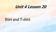 冀教版 (一年级起点)二年级上册Lesson 20 Shirt and T-shirt优秀ppt课件