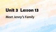 冀教版 (一年级起点)三年级上册Lesson 13 Meet Jenny's Family公开课ppt课件