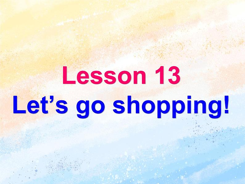 冀教版(一起)4上英语 Lesson 13 Let's go shopping 课件+教案02