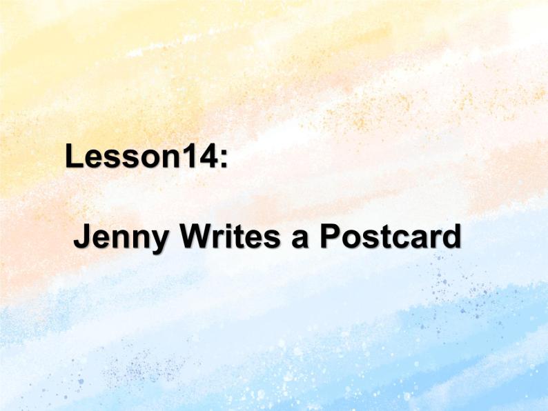 冀教版（一起）5上英语 Lesson 14 Jenny Writes a Postcard 课件+教案01
