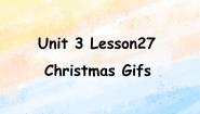 小学英语冀教版 (一年级起点)六年级上册Lesson 15 Christmas Gifts完整版ppt课件