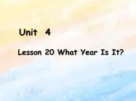 冀教版（一起）6上英語(yǔ) Lesson 20 What Year Is It 課件+教案