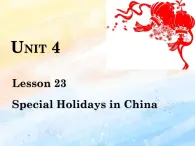 冀教版（一起）6上英语 Lesson 23 Special Holidays in China 课件+教案