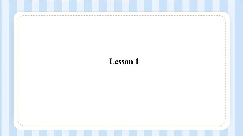 Unit 1 Hello! I’m Monkey. Lesson 1 & Lesson 2(课件)人教精通版英语三年级上册02