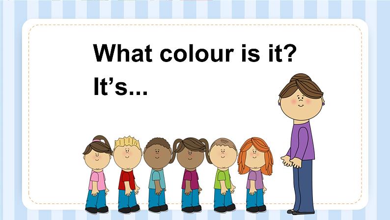 Unit 5 What colour is it?Lesson 25 & Lesson 26(课件)人教精通版英语三年级上册第6页