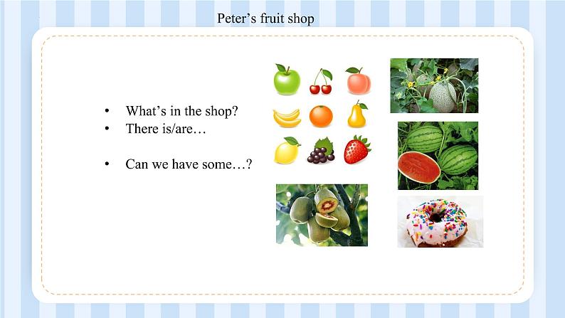 Unit 6 It’s a grapefruit.Lesson 35 & Lesson 36(课件) 人教精通版英语五年级上册第3页