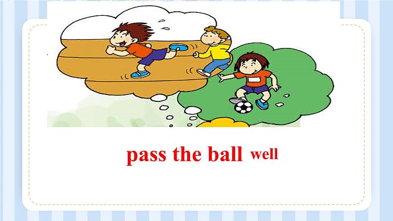 Module 6 Unit 1 You can play football well.(课件) 外研版(三起)英语五年级上册第6页
