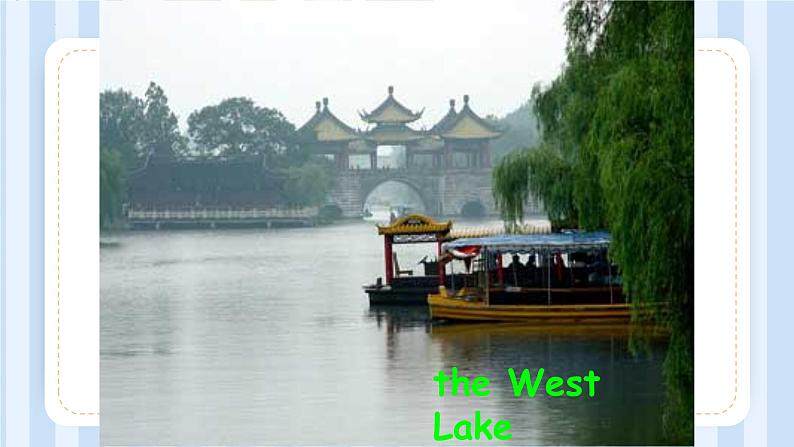 Module 2 Unit 2 There are lots of beautiful lakes in China.(课件) 外研版(三起)英语六年级上册06