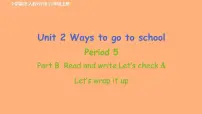 小学英语人教版 (PEP)六年级上册Unit 2 Ways to go to school Part B课文内容ppt课件