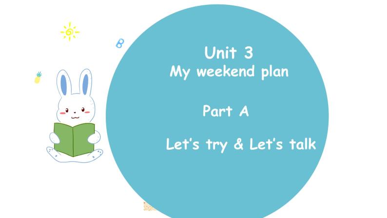 人教版PEP 六年级上册 Unit3 My weekend plan Part A 第二课时 PPT课件+音视频01