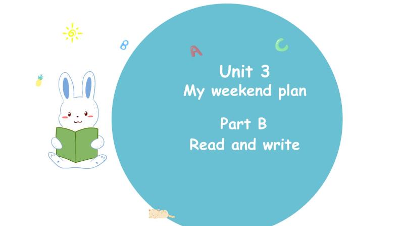 人教版PEP 六年级上册 Unit3 My weekend plan Part B 第三课时 PPT课件+音视频01