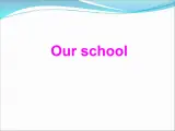 北师大版（一年级起点)三年级英语上册 Unit 5 Our school_课件