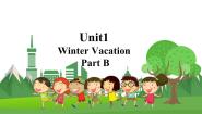 小学英语闽教版五年级下册Unit 1 Winter Vacation Part B教学课件ppt