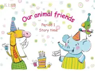 牛津译林版5A Unit3 Our animal friends PPT课件